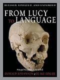 Johanson, Donald: From Lucy to Language Johanson, Donald: From Lucy to Language