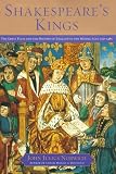 Norwich, John Julius: Shakespeare's Kings: The Great Plays and the History of England in the Middle Ages 1337-1485 Norwich, John Julius: Shakespeare's Kings: The Great Plays and the History of England in the Middle Ages 1337-1485