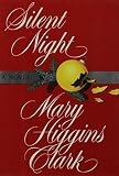 Clark, Mary Higgins: Silent Night