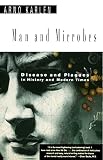 Karlen, Arno: Man and Microbes: Disease and Plagues in History and Modern Times Karlen, Arno: Man and Microbes: Disease and Plagues in History and Modern Times
