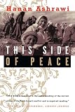 Ashrawi, Hanan: This Side of Peace