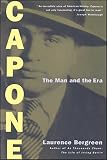 Bergreen, Laurence: Capone: The Man and the Era Bergreen, Laurence: Capone: The Man and the Era