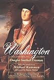 Harwell, Richard Barksdale: Washington: An Abridgment in One Volume by Richard Harwell of the Seven-Volume