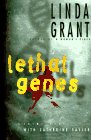 Grant, Linda: Lethal Genes Grant, Linda: Lethal Genes