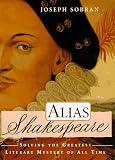 Sobran, Joseph: Alias Shakespeare Sobran, Joseph: Alias Shakespeare