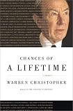 Christopher, Warren: Chances of a Lifetime