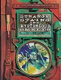 Jones, Terry: Strange Stains and Mysterious Smells: Based on Quentin Cottingtons Journal of Faery Research