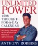 Robbins, Anthony: Cal 98 Unlimited Power: Thought-For-A-Day 365 Daily Lessons in the Science of Personal Achievement