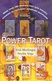 McGregor, Trish: Power Tarot: More Than 100 Spreads That Give Specific Answers to Your Most Important Questions McGregor, Trish: Power Tarot: More Than 100 Spreads That Give Specific Answers to Your Most Important Questions