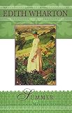 Wharton, Edith: Summer Wharton, Edith: Summer