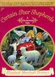 Thomas, Elizabeth Marshall: Certain Poor Shepherds Thomas, Elizabeth Marshall: Certain Poor Shepherds