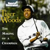 Garrity, John: Tiger Woods: The Making of a Champion