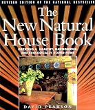 Pearson, David: The New Natural House Book : Creating a Healthy, Harmonious, and Ecologically Sound Home Pearson, David: The New Natural House Book : Creating a Healthy, Harmonious, and Ecologically Sound Home