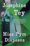Tey, Josephine: Miss Pym Disposes
