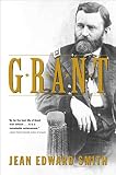 Smith, Jean Edward: Grant Smith, Jean Edward: Grant