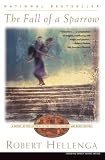 Hellenga, Robert: The Fall of a Sparrow Hellenga, Robert: The Fall of a Sparrow