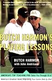 Andrisani, John: Butch Harmon's Playing Lessons Andrisani, John: Butch Harmon's Playing Lessons