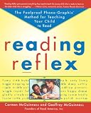McGuinness, Carmen: Reading Reflex: The Foolproof Phono-Graphix Method for Teaching Your Child to Read McGuinness, Carmen: Reading Reflex: The Foolproof Phono-Graphix Method for Teaching Your Child to Read