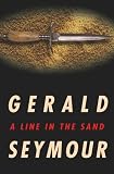 Seymour, Gerald: A Line in the Sand
