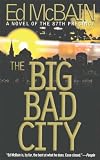 McBain, Ed: The Big Bad City McBain, Ed: The Big Bad City