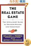 The Real Estate Game: The Intelligent Guide To Decisionmaking And Investment