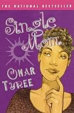 Tyree, Omar: Single Mom Tyree, Omar: Single Mom
