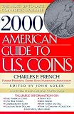 French, Charles F.: 2000 American Guide to U.S. Coins