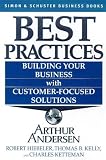Kelly, Thomas: Best Practices: Building Your Business With Customer-Focused Solutions Kelly, Thomas: Best Practices: Building Your Business With Customer-Focused Solutions