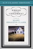 Clark, Mary Higgins: Where Are the Children?