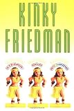 Friedman, Kinky: Steppin' on a Rainbow Friedman, Kinky: Steppin' on a Rainbow