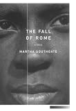 Southgate, Martha: The Fall of Rome