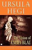 Hegi, Ursula: The Vision of Emma Blau