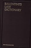 Anderson, William S.: Ballentine's Law Dictionary With Pronunciations Anderson, William S.: Ballentine's Law Dictionary With Pronunciations