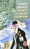 Daninos, Pierre: Les Carnets Du Major Thompson