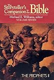 Williams, Michael E.: The Storyteller's Companion to the Bible: The Prophets II