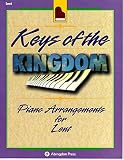 Webb, Charles: Keys of the Kingdom : Piano Arrangements for Lent Webb, Charles: Keys of the Kingdom : Piano Arrangements for Lent