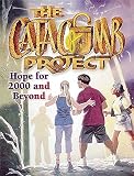 Marcum, Walt: The Catacomb Project: Hope for 2000 and Beyond Marcum, Walt: The Catacomb Project: Hope for 2000 and Beyond