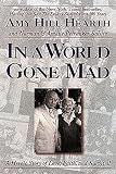 Salsitz, Norman: In a World Gone Mad: A Heroic Story of Love, Faith, and Survival
