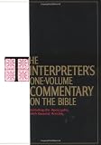 Buttrick, George A.: The Interpreter's One Volume Commentary on the Bible: Introduction and Commentary for Each Book of the Bible Including the Apocrypha, With General A Buttrick, George A.: The Interpreter's One Volume Commentary on the Bible: Introduction and Commentary for Each Book of the Bible Including the Apocrypha, With General A