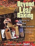 Benson, Peter L.: Beyond Leaf Raking: Learning to Serve/Serving to Learn