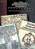 Richey, Russell E.: The Methodist Experience in America: A Sourcebook Richey, Russell E.: The Methodist Experience in America: A Sourcebook