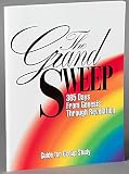 Kalas, J. Ellsworth: The Grand Sweep 365 Days from Genesis Through Revelation: Guide for Group Study Kalas, J. Ellsworth: The Grand Sweep 365 Days from Genesis Through Revelation: Guide for Group Study