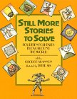 Shannon, George: Still More Stories to Solve Shannon, George: Still More Stories to Solve