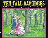 Edwards, Richard: Ten Tall Oaktrees Edwards, Richard: Ten Tall Oaktrees