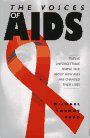 The Voices of AIDS (068805322X) by Ford, Michael T. Ford, Michael T.: The Voices of AIDS
