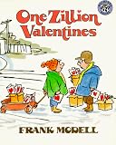 Modell, Frank: One Zillion Valentines Modell, Frank: One Zillion Valentines