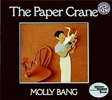 Bang, Molly: The Paper Crane Bang, Molly: The Paper Crane