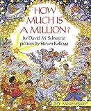 Schwartz, David M.: How Much Is a Million? Schwartz, David M.: How Much Is a Million?