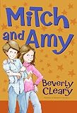 Cleary, Beverly: Mitch and Amy