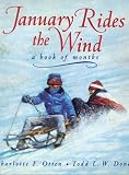Otten, Charlotte: January Rides the Wind: A Book of Months